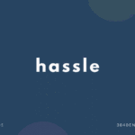 Save me the hassle の意味と簡単な使い方
