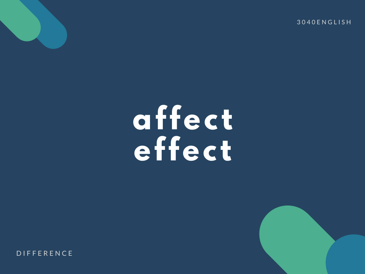 Affect と Effect の違いと簡単な使い方 解説 例文あり 30代40代で身につける英会話