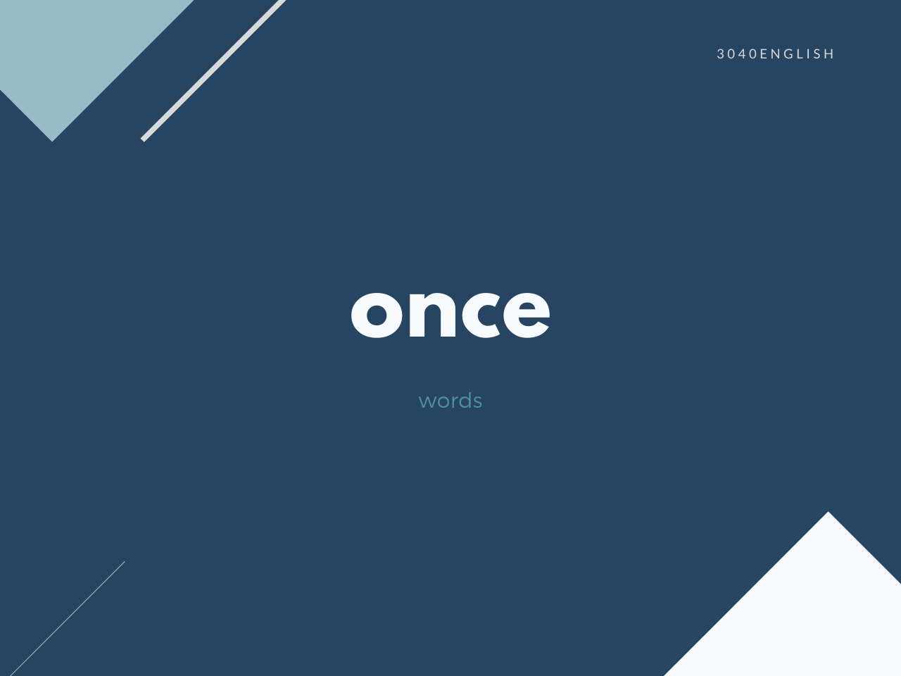 Once の意味と英語表現 イディオム11選 英会話用例文あり 30代40代で身につける英会話