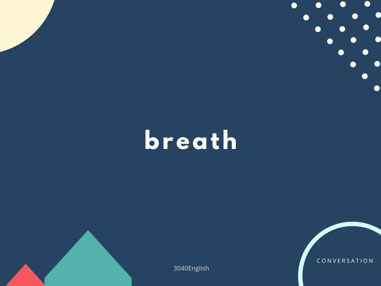 息が切れる の英語表現 英会話用例文あり 30代40代で身につける英会話