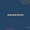 momentum の意味と簡単な使い方【音読用例文あり】