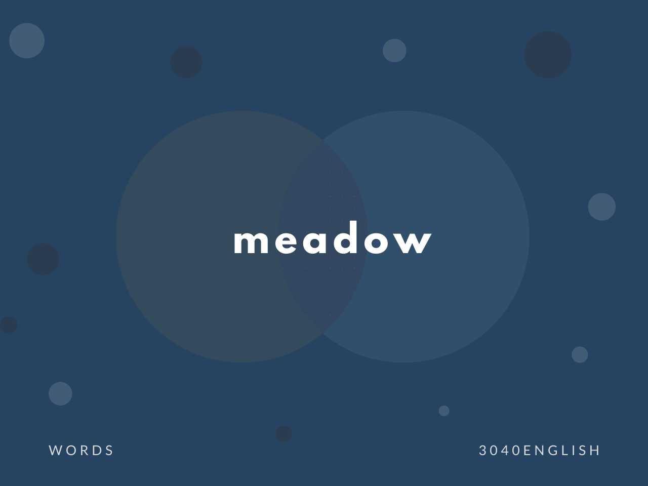 Meadow の意味と簡単な使い方 音読用例文あり 30代40代で身につける英会話