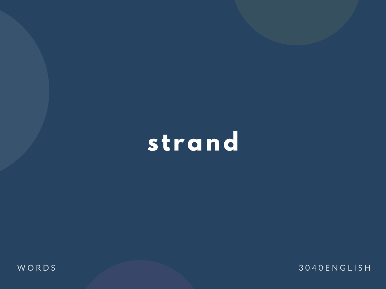 strand の意味と簡単な使い方【音読用例文あり】