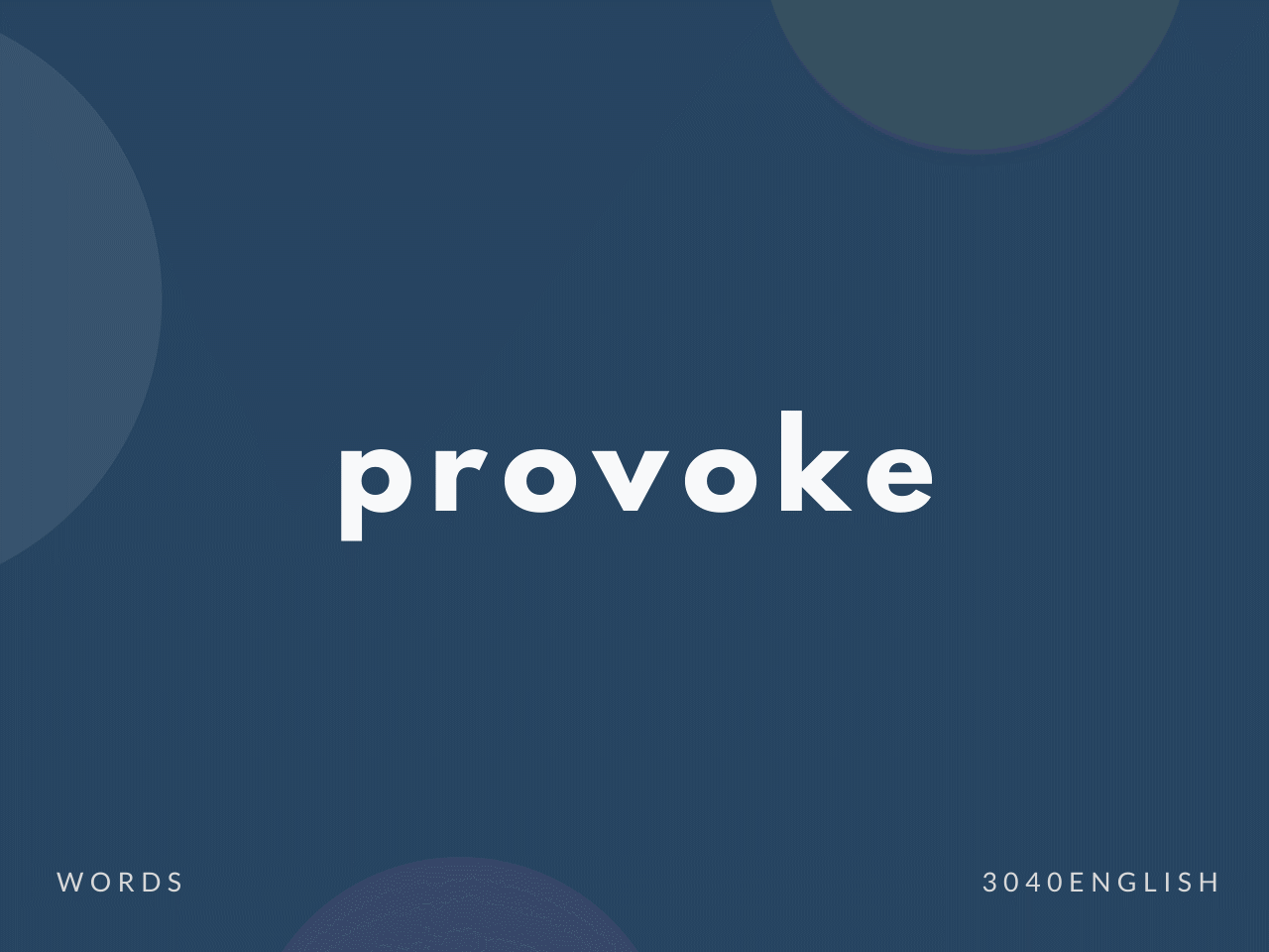 Provoke の意味と簡単な使い方 音読用例文あり 30代40代で身につける英会話