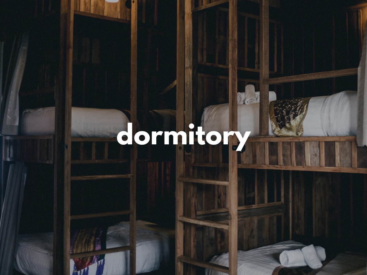 dormitory : ドミトリー
