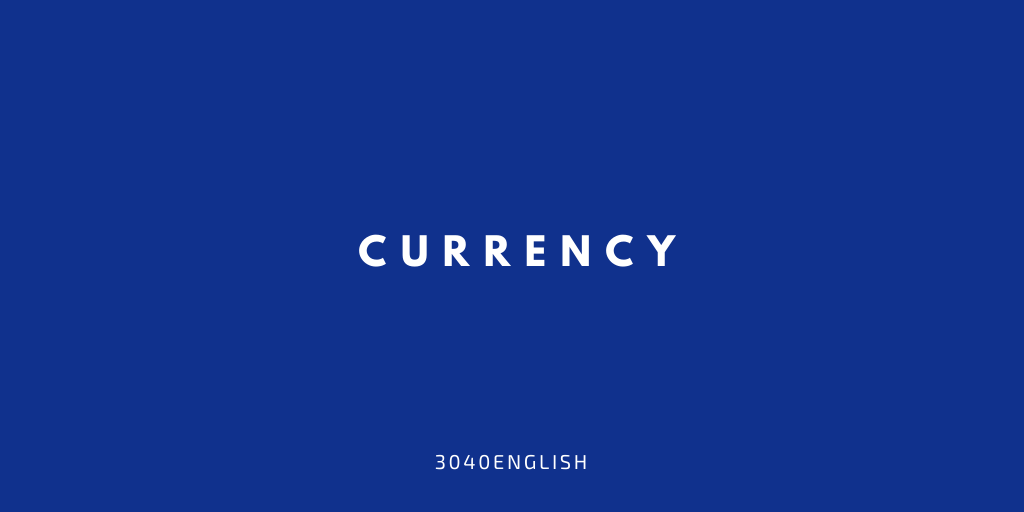 世界各国のお金 通貨の英語一覧 読み方 言い方 スペル 通貨記号 音声あり 30代40代で身につける英会話