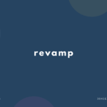 revamp の意味と簡単な使い方【音読用例文あり】