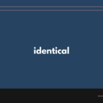 identical の意味と簡単な使い方【音読用例文あり】