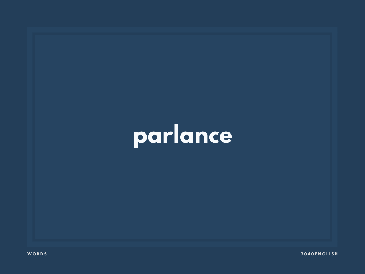 Parlance の意味と簡単な使い方 音読用例文あり 30代40代で身につける英会話