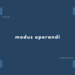 modus operandi の意味と簡単な使い方【音読用例文あり】