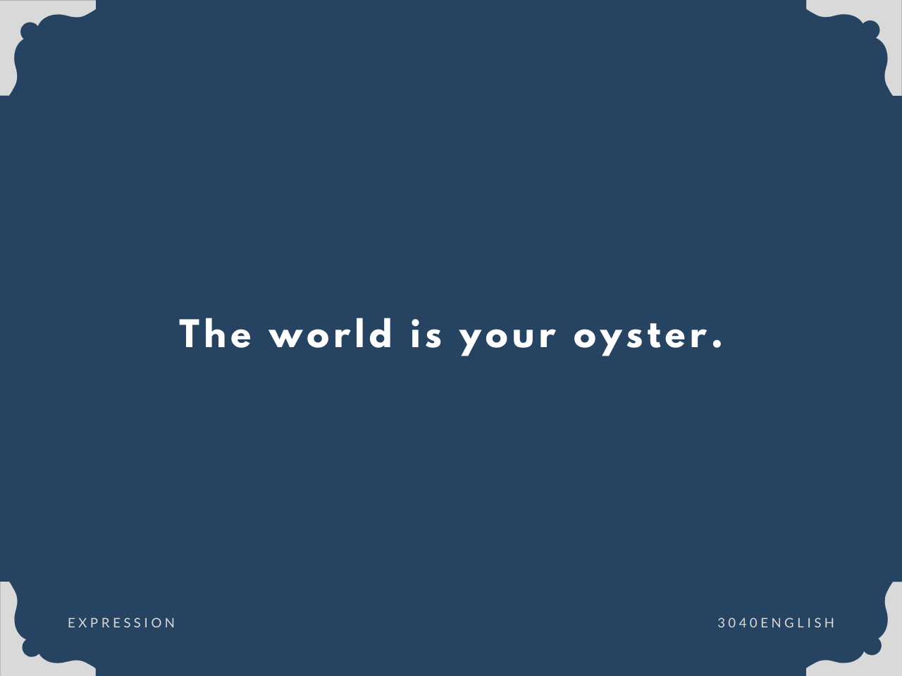 世界はあなたの思い通り の英語表現 英会話用例文あり