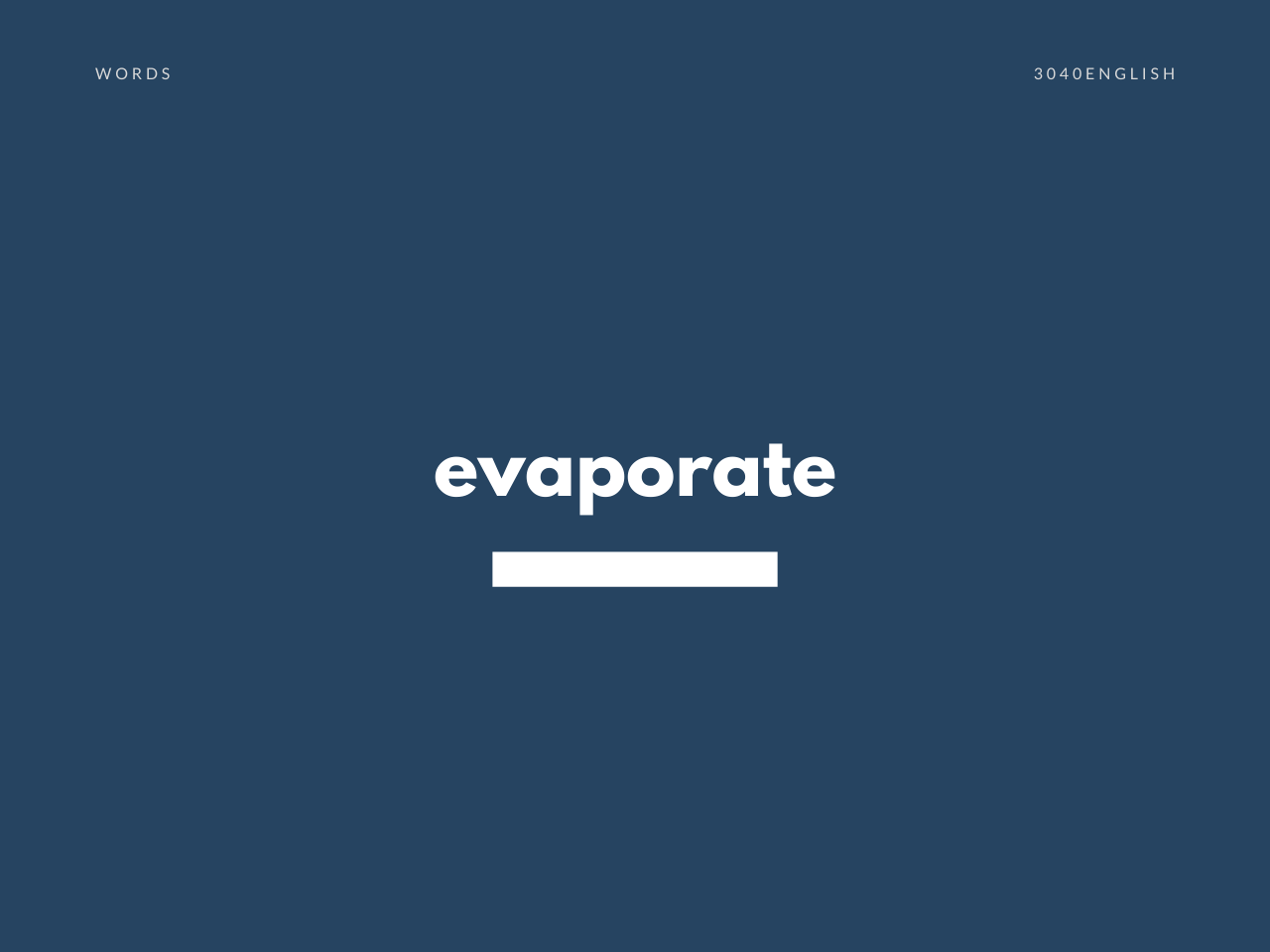 Evaporate の意味と簡単な使い方 音読用例文あり