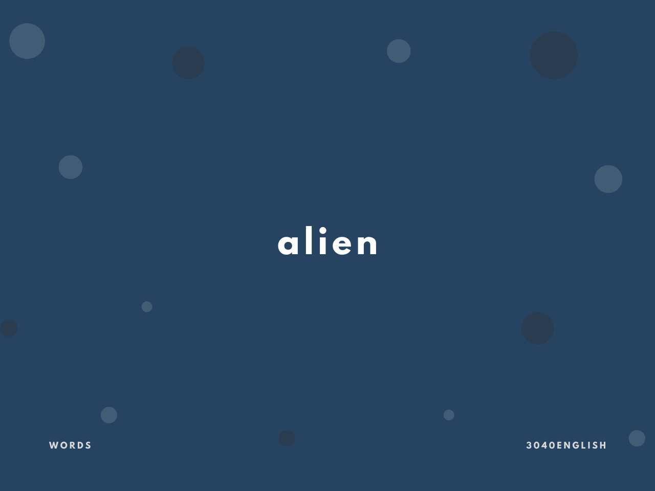 エイリアン Alien の意味と簡単な使い方 英語表現 例文あり