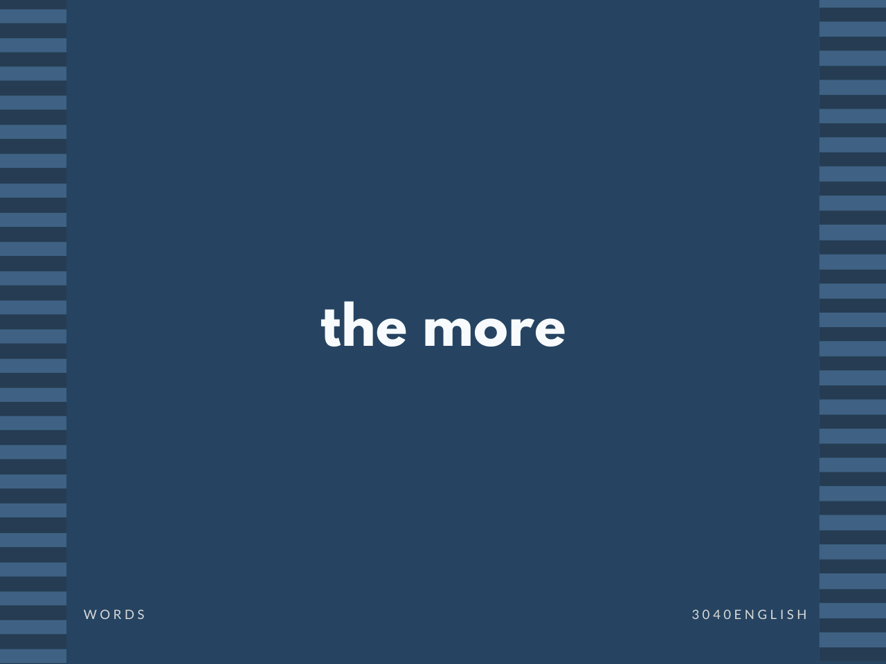 the more, the less など the 比較級の英語表現【例文あり】