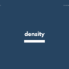 density の意味と簡単な使い方【音読用例文あり】