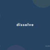 dissolve の意味と簡単な使い方【音読用例文あり】